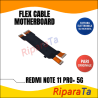 FLEX FLAT CAVO CONNESSIONE SCHEDA MADRE XIAOMI REDMI NOTE 11 PRO+ 5G 2