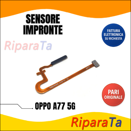 FLEX FLAT FINGERPRINT SENSORE IMPRONTA OPPO A77 5G CPH2339 NERO PARI O