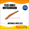 FLEX FLAT CAVO CONNESSIONE MOTOROLA MOTO G75 XT2437 SCHEDA MADRE HQ | 