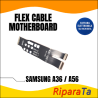 FLEX FLAT MOTHERBOARD SAMSUNG A36 SM-A366 A56 SM-A566 CONNETTORE SCHED