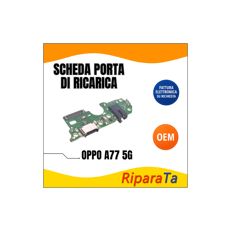 PCB RICARICA CONNETTORE OPPO A77 5G CPH2339 DOCK MICROFONO JACK AUDIO 
