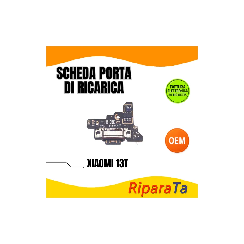 PCB CONNETTORE RICARICA XIAOMI 13T 2306EPN60G DOCK USB OEM | RiparaPar
