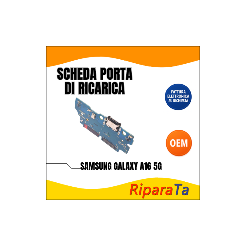 PCB RICARICA CONNETTORE SAMSUNG GALAXY A16 (A165) USB DOCK MICROFONO O