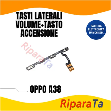 FLEX FLAT TASTI LATERALI VOLUME+TASTO ACCENSIONE OPPO A38 CPH2579 HQ ON OFF