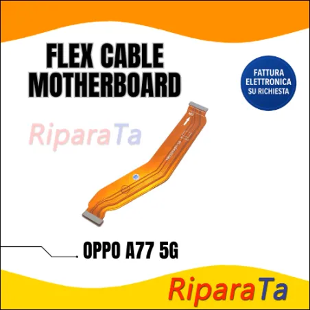 FLEX FLAT CAVO CONNESSIONE SCHEDA MADRE OPPO A77 5G CPH2339 HQ