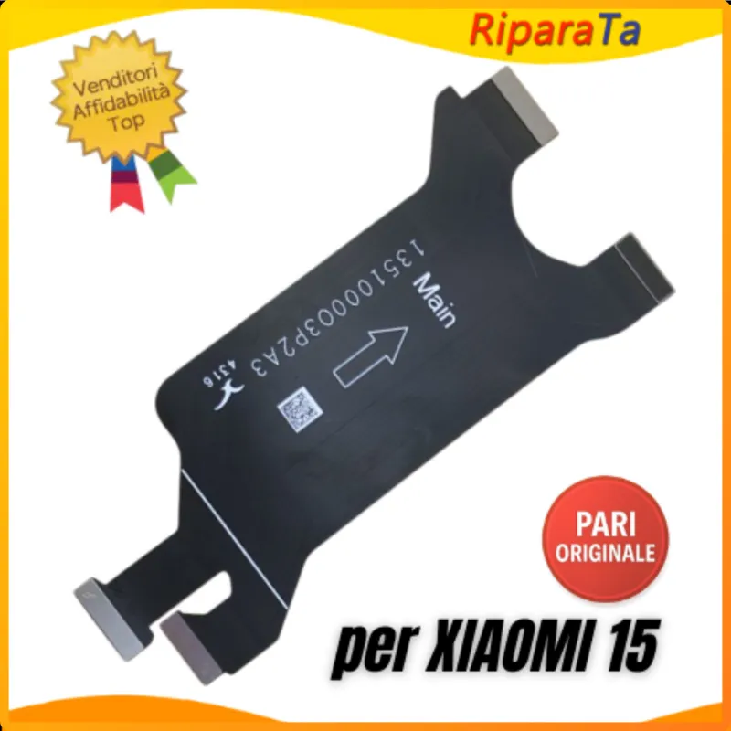 FLEX FLAT CAVO CONNESSIONE XIAOMI 15 CONNETTORE SCHEDA MADRE PARI ORIGINALE