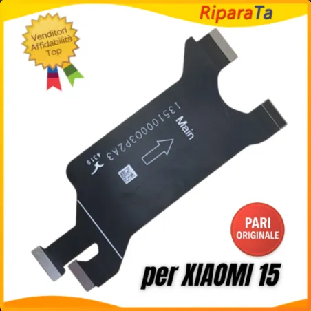 FLEX FLAT CAVO CONNESSIONE XIAOMI 15 CONNETTORE SCHEDA MADRE PARI ORIGINALE